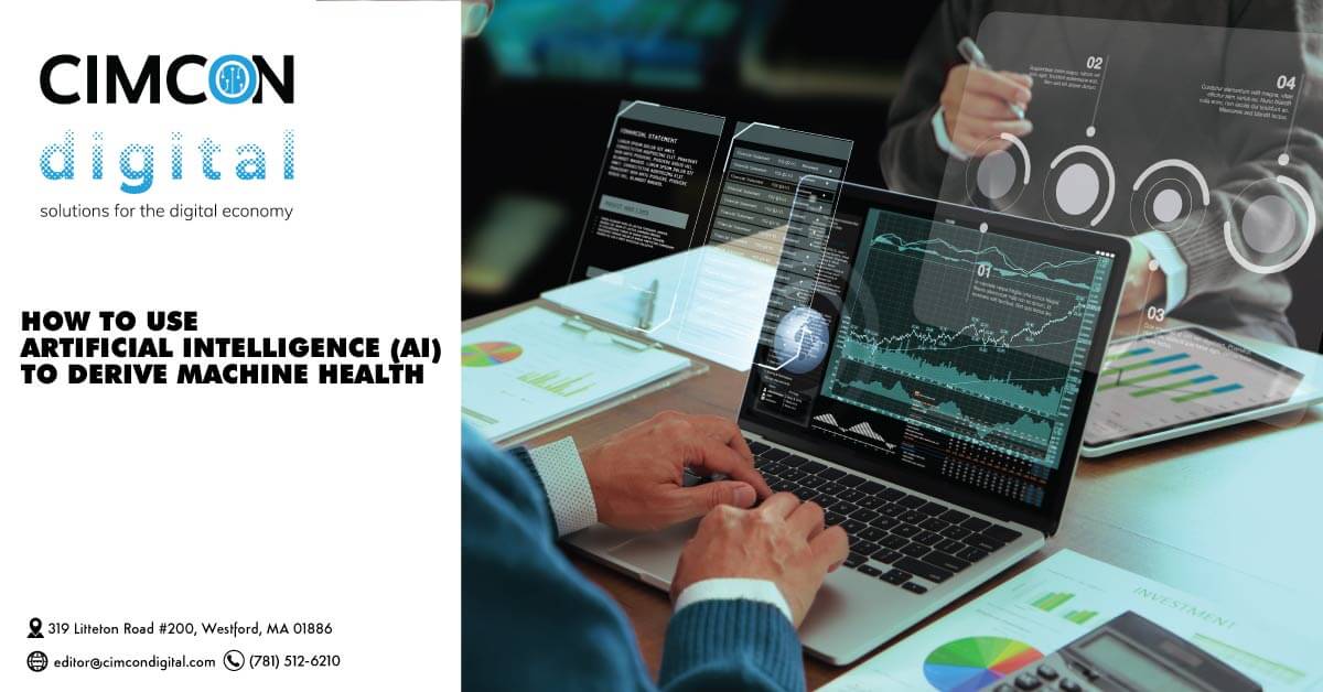 How to use Artificial Intelligence (AI) to Derive Machine Health