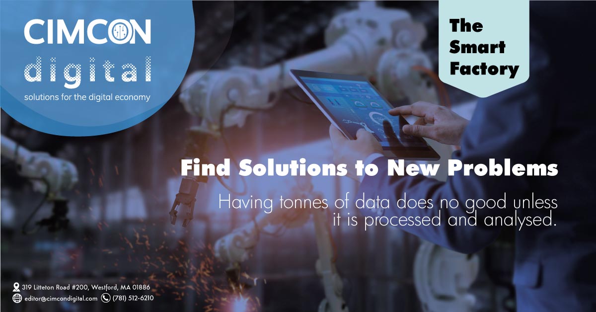 The Smart Factory – Find Solutions to New Problems